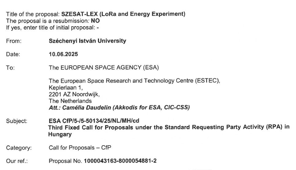 Az eddig elért eredményeink és az elért TRL-9 minősítésünk alapján beadtuk első pályázatunkat az ESA-ba.